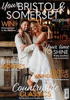 Issue 102 of Your Bristol and Somerset Wedding magazine